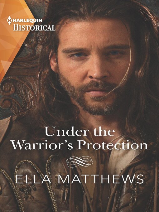 Title details for Under the Warrior's Protection by Ella Matthews - Available